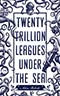 Twenty Trillion Leagues Under the Sea